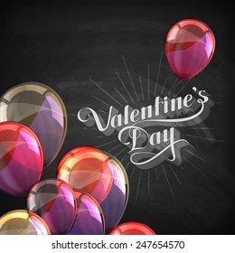 vector chalk typographic illustration of handwritten St. Valentines Day retro label on the blackboard background with flying balloons. holiday lettering composition 