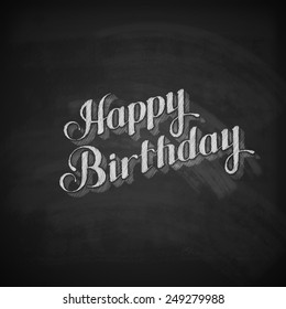 vector chalk typographic illustration of handwritten Happy Birthday retro label on blackboard texture. lettering composition 