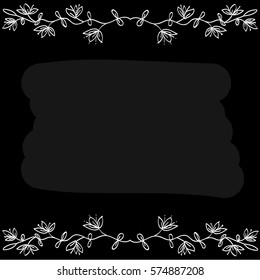 Vector chalkboard illustration with a floral border,  Freehand drawing.
