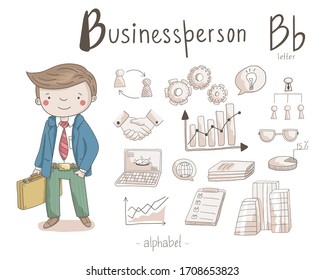 Vector character - Businessman with different business icons around isolated on light background. Cute vector alphabet. Letter B - business person