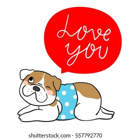 Vector character design of cute pug dog valentine bubble word love you.Doodle cartoon style.
