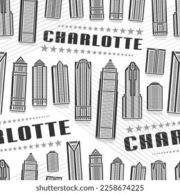 Vector Charlotte Seamless Pattern, repeat background with illustration of famous charlotte city scape on white background for wrapping paper, monochrome line art urban poster with black text charlotte