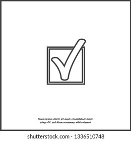 Vector check mark icon on white isolated background. Layers grouped for easy editing illustration. For your design