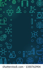 Vector Chemistry colorful vertical concept frame - chemical background with empty space for your text