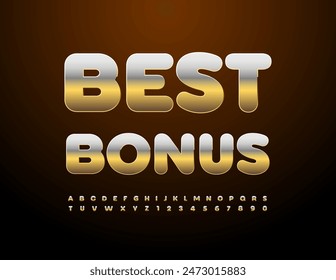 Vector chic emblem Best Bonus. Luxury Gold Font. Elite Alphabet Letters and Numbers set.