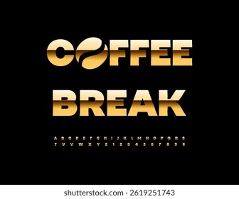 Vetor Chic emblema Coffee Break com Feijão de Ouro. Fonte de luxo moderna. Moda alfabeto letras e números definido.