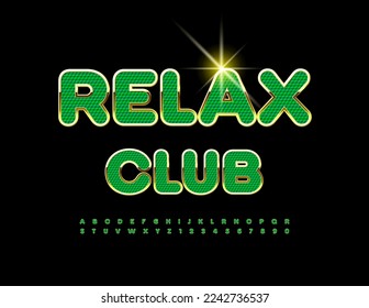 Vector chic emblem Relax Club. Green and Gold stylish Font. Modern Alphabet Letters and Numbers