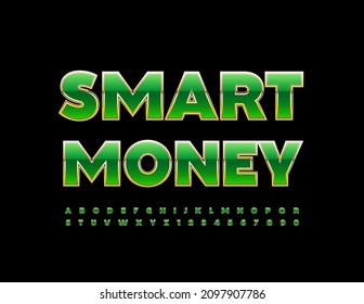 Vector elegante Emblem Smart Money.  Fuente de estilo verde y dorado. Letras y números de alfabeto de lujo