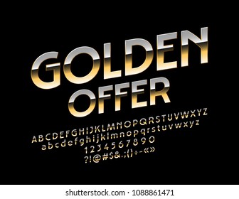 Etiqueta vectorial elegante Oferta dorada. Fuente reflexiva de lujo. Letras, números y símbolos de alfabeto brillante rotados
