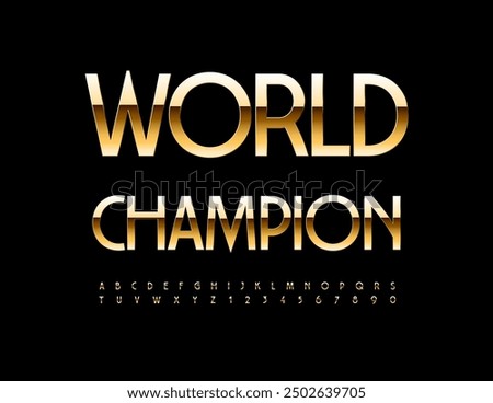Vector chic logotype World Champion. Stylish Golden Font. Modern Alphabet Letters and Numbers set. 