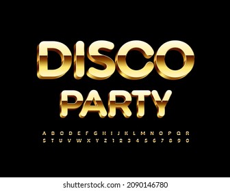 Vector chic poster Disco Party. 3D Gold Alphabet Letters and Numbers set. Elegant elite Font