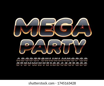 Vector chic poster Mega Party with elite Font. Stylish Black and Golden Alphabet Letters and Numbers