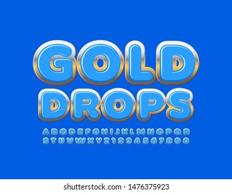 Vector chic sign Gold Drops. Blue and Gold shiny Alphabet Letters and Numbers. Shiny Uppercase Font