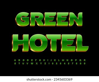Vectorchic Sign Green Hotel. Premium-3D-Schriftart. Moderne Alphabet-Buchstaben und -Zahlen