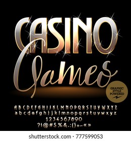 Vector chic sparkling logo Casino Games. Luxury golden Alphabet Letters, Numbers and Punctuation Symbols. Elite Font with Graphic style