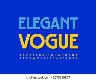 Vector chic template Elegant Vogue. Bright stylish Font. Yellow Alphabet Letters and Numbers set