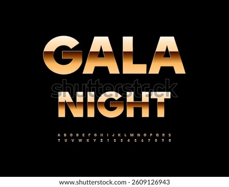 Vector Chic template Gala Night. Luxury Gold Font. Premium Elite Alphabet Letters and Numbers set.