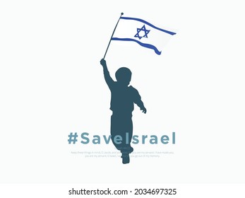 Vector Child holds Israel Flag with white background - Save Israel - Stand with Israel, zionism.