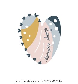 Vector Childish hand drawn heart in text always dreaming. Creative scandinavian kids element of design for fabric, wrapping, textile, wallpaper, apparel. illustration.
