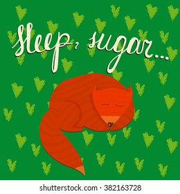 Vector childlike illustration of a lovely fox cub sleeping in front of a green background with hearts. Augmented with inscription. Children theme, room and goods decoration.