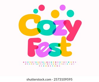 Vector Children Poster Cozy Fest with Joyful Colorful Font. Watercolor Kids Alphabet Letters and Numbers