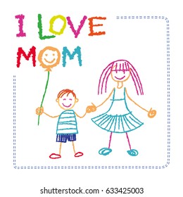 Vector Children`s drawing by hand postcard Mother's Day Gift from the son sketch