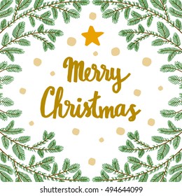 Vector Christmas background with wreath from pine branches, stars and hand written text "Merry Christmas". Winter holiday poster. Floral New Year greeting card.