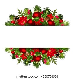 Vector Christmas banner with green fir-tree branches, holly, red balls, poinsettia and cones on a white background.