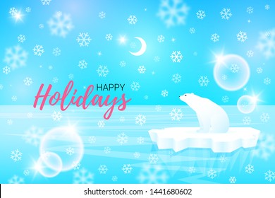 Vector christmas card with arctic landscape with Polar Bear on the ice floe. Winter magic banner with snowflakes and sparkles. Text Happy Holidays.
