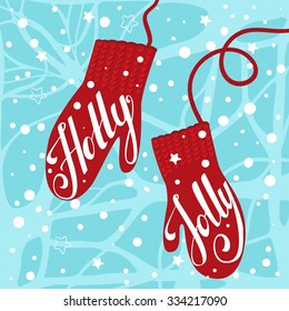 Vector Christmas card with gloves. Perfect design for posters, banners, cards. Xmas design.