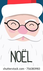 Vector Christmas card with smiling face of Santa Claus and word Noel