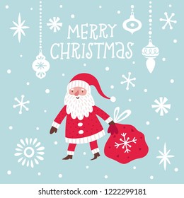 Vector Christmas card witn cute Santa Clause and hand written text. Holiday poster with smiling cartoon character. Winter background with New Year symbol.