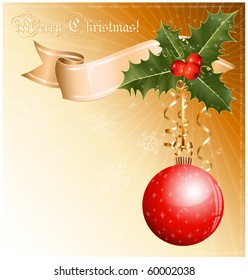 Vector. Christmas decoration: holly with berries and Christmas ball.