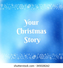Vector christmas doodles card with your christmas story