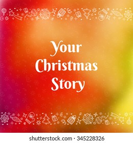 Vector christmas doodles card with your christmas story. Eps10