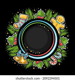 Vector Christmas Frame with copy space, circle xmas template with illustration of christmas symbols, seasonal plants and colorful decorative stripes for christmas shopping offer on dark background