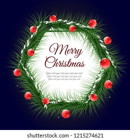 Vector christmas frame. Frame made of fir branches, snow and cranberries. Christmas card. All elements are isolated.