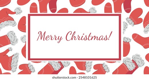 Vector Christmas frame made of red Santa hat, mittens, gloves and socks. Merry Christmas and Happy New Year greeting card. Warm knitted winter clothes, web banner design, print, holiday