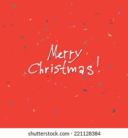 Vector Christmas greeting card with festive confetti background and handwritten text