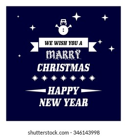 Vector Christmas greeting card - Happy New year and Merry Christmas holidays lettering on a winter snow background - EPS10 vector file organized in layers for easy editing.