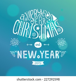 Vector christmas greeting card with new year lettering. Illustration on blue background 2015, EPS10