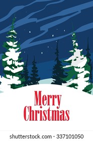 A vector Christmas greeting card with a winter landscape with pine trees a night sky and snow.
