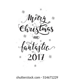 Vector Christmas holiday and New Year  handdrawn lettering. 2017.