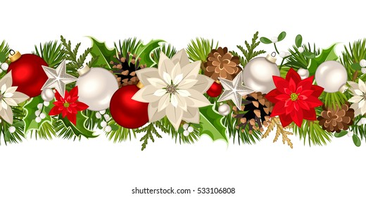 Vector Christmas horizontal seamless garland with fir-tree branches, red and silver balls, poinsettia flowers, holly, cones and mistletoe.