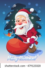 Vector Christmas illustration. Funny cartoon winking Santa Claus in funny pose with a bag of gifts and bullfinch bird on the background Christmas Tree and the words: Merry Christmas!
