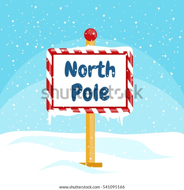 Vector Christmas Illustration North Pole Sign Stock Vector (Royalty ...