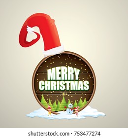 vector Christmas label with red santa hat, tree , snow, cartoon snowman , kids elves and greeting text on wooden round sign background. vector merry christmas card, banner design template or xmas back