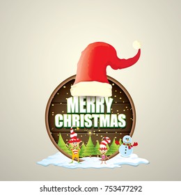 vector Christmas label with red santa hat, tree , snow, cartoon snowman , kids elves and greeting text on wooden round sign background. vector merry christmas card, banner design template or xmas back