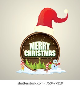 vector Christmas label with red santa hat, tree , snow, cartoon snowman , kids elves and greeting text on wooden round sign background. vector merry christmas card, banner design template or xmas back