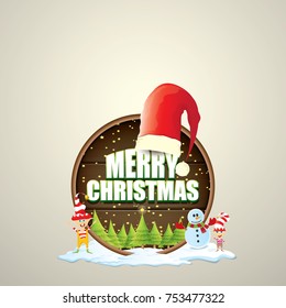 vector Christmas label with red santa hat, tree , snow, cartoon snowman , kids elves and greeting text on wooden round sign background. vector merry christmas card, banner design template or xmas back